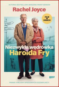 NIEZWYKŁA WĘDRÓWKA HAROLDA FRY (The Unlikely Pilgrimage of Harold Fry)