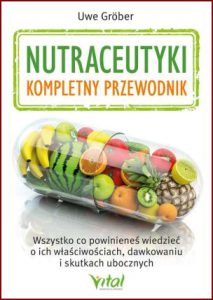 NUTRACEUTYKI Kompletny przewodnik