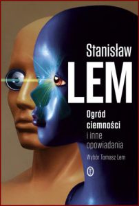 OGRÓD CIEMNOŚCI I INNE OPOWIADANIA