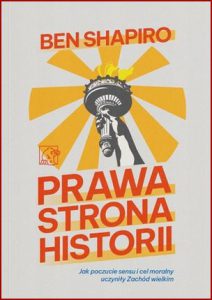 PRAWA STRONA HISTORII (The Right Side of History)