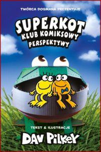 SUPERKOT Klub komiksowy Perspektywy (Cat Kid Comic Club Perspectives)