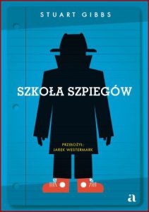 SZKOŁA SZPIEGÓW (Spy School)