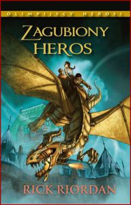 ZAGUBIONY HEROS Olimpijscy herosi vol 1 (The Lost Hero)