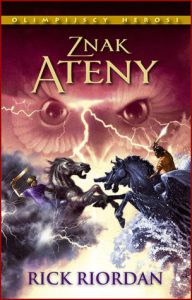 ZNAK ATENY Olimpijscy herosi vol 3 (The Mark of Athena)