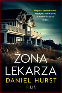 ŻONA LEKARZA (The Doctor’s Wife)