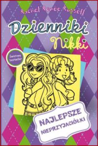DZIENNIKI NIKKI Najlepsze nieprzyjaciółki (Dork Diaries 11: Tales from a Not-So-Friendly Frenemy)