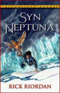 SYN NEPTUNA Olimpijscy herosi vol 2 (The Son of Neptune)