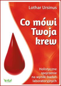 CO MÓWI TWOJA KREW
