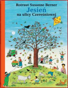 JESIEŃ NA ULICY CZEREŚNIOWEJ (All Around Bustletown: Fall) (In the Town All Year 'round)