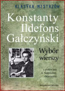 WYBÓR WIERSZY Konstanty Ildefons Gałczyński