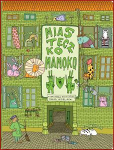 MIASTECZKO MAMOKO