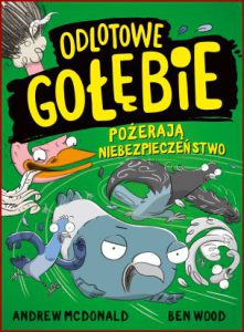 ODLOTOWE GOŁEBIE POŻERAJĄ NIEBEZPIECZEŃSTWO (Real Pigeons Eat Danger )