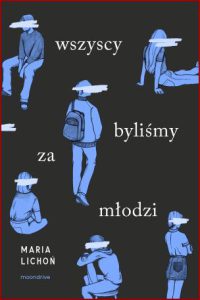 WSZYSCY BYLIŚMY ZA MŁODZI
