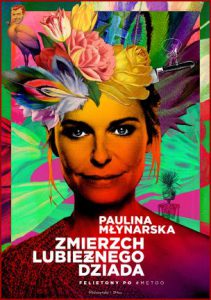 ZMIERZCH LUBIEŻNEGO DZIADA Felietony po #MeToo
