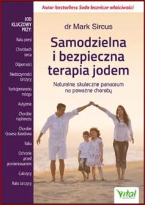 SAMODZIELNA I BEZPIECZNA TERAPIA JODEM (Healing With Iodine)