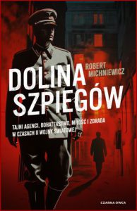 DOLINA SZPIEGÓW