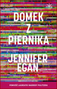 DOMEK Z PIERNIKA (The Candy House)