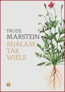 MIAŁAM TAK WIELE