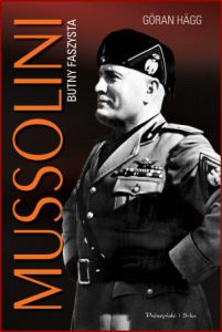MUSSOLINI Butny faszysta