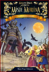 NAWIEDZONY ZAMEK Magiczny domek na drzewie (Haunted Castle on Hallows Eve Merlin Missions vol 2)