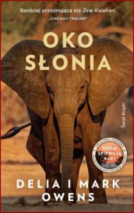 OKO SŁONIA (The Eye Of The Elephant)