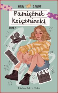 PAMIĘTNIK KSIĘŻNICZKI vol 2 (The Princess Diaries Princess in the Spotlight)