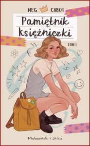 PAMIĘTNIK KSIĘŻNICZKI vol 1 (The Princess Diaries)