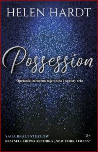 POSSESSION Saga Braci Steelów vol 3