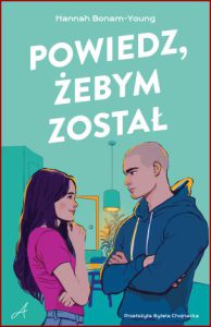POWIEDZ ŻEBYM ZOSTAŁ (Next of Kin)