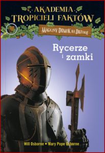 RYCERZE I ZAMKI (Knights and Castles Fact Tracker)