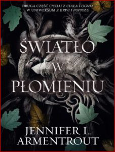 ŚWIATŁO W PŁOMIENIU (A light in the flame)