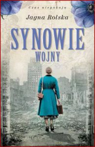 SYNOWIE FORTUNY Czas niepokoju vol 3