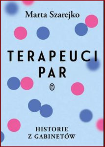 TERAPEUCI PAR Historie z gabinetów