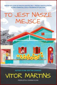 TO JEST NASZE MIEJSCE (This is Our Place)