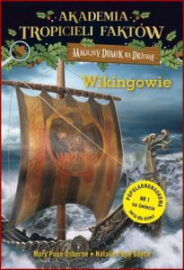 WIKINGOWIE Domek na drzewie (Vikings Fact Tracker)