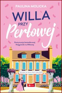 WILLA PRZY PERŁOWEJ