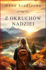 Z OKRUCHÓW NADZIEI