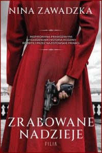 ZRABOWANE NADZIEJE