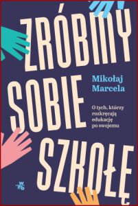 ZRÓBMY SOBIE SZKOŁĘ