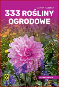 333 ROŚLINY OGRODOWE