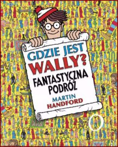 GDZIE JEST WALLY? Fantastyczna podróż (Where's Waldo? The Fantastic Journey)