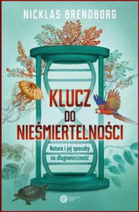 KLUCZ DO NIEŚMIERTELNOŚCI Natura i jej sposoby na długowieczność (Jellyfish Age backwards)