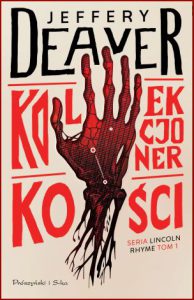KOLEKCJONER KOŚCI (The Bone Collector)