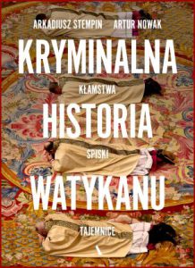KRYMINALNA HISTORIA WATYKANU