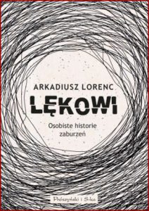 LĘKOWI Osobiste historie zaburzeń