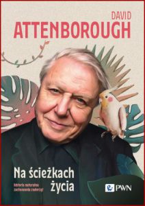 NA ŚCIEŻKACH ŻYCIA (the Trials of Life: A Natural History of Animal Behaviour)