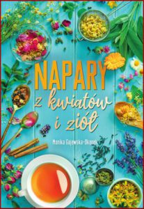 NAPARY Z KWIATÓW I ZIÓŁ
