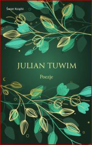 POEZJE Julian Tuwim