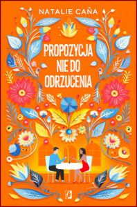 PROPOZYCJA NIE DO ODRZUCENIA (A Proposal They Can't Refuse)