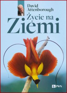 ŻYCIE NA ZIEMI (Life on Earth)